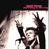 David Bowie - Earthling In The City